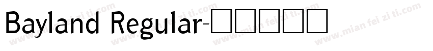 Bayland Regular字体转换